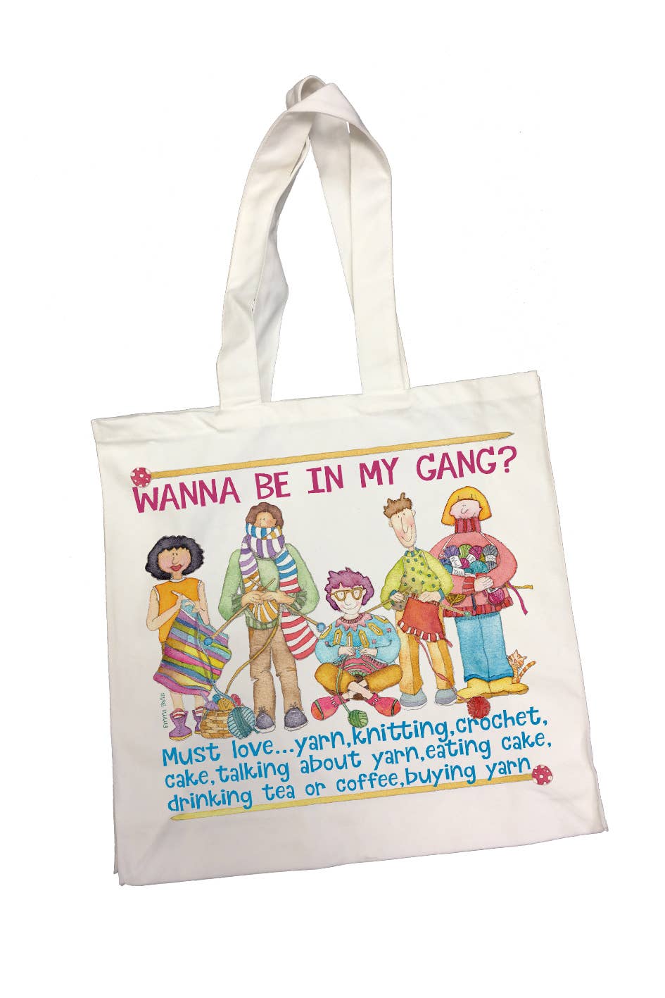 Wanna Be In My Gang?... Cotton Canvas Bag